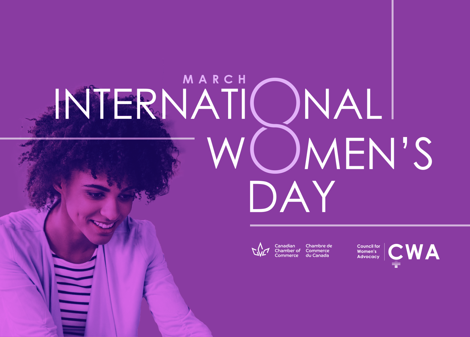 Canadian Chamber of Commerce celebrates International Women's Day/Week with  spotlight on women in the workforce, Council for Women's Advocacy and the  need for federal government action - Canadian Chamber of Commerce